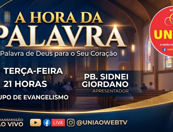 UNIÃO WEB TV ANUNCIA NOVA PROGRAMAÇÃO COM FOCO EM FÉ E PALAVRA DE DEUS