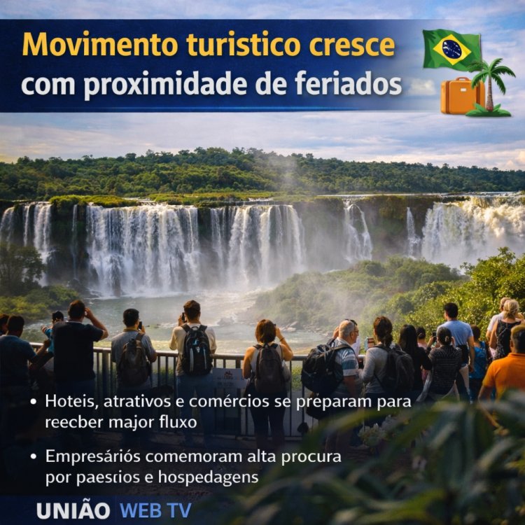 Movimento turístico cresce com proximidade de feriados