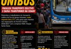 Greve dos ônibus paralisa transporte coletivo e causa transtornos em Foz do Iguaçu