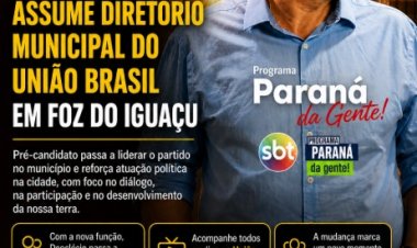 Deoclécio Duarte assume diretório municipal do União Brasil em Foz do Iguaçu